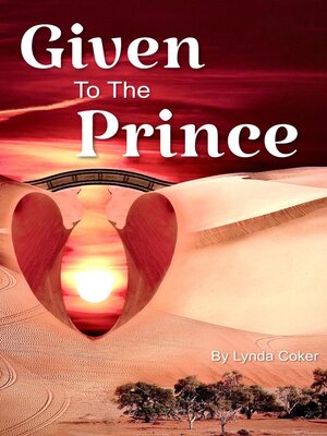 cover image of Given to the Prince